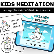 Load image into Gallery viewer, Kids Meditation: Feeling Calm and Confident Like a Unicorn