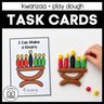 Kwanzaa Play Dough Task Cards | Kwanzaa-Themed Playdough Activity